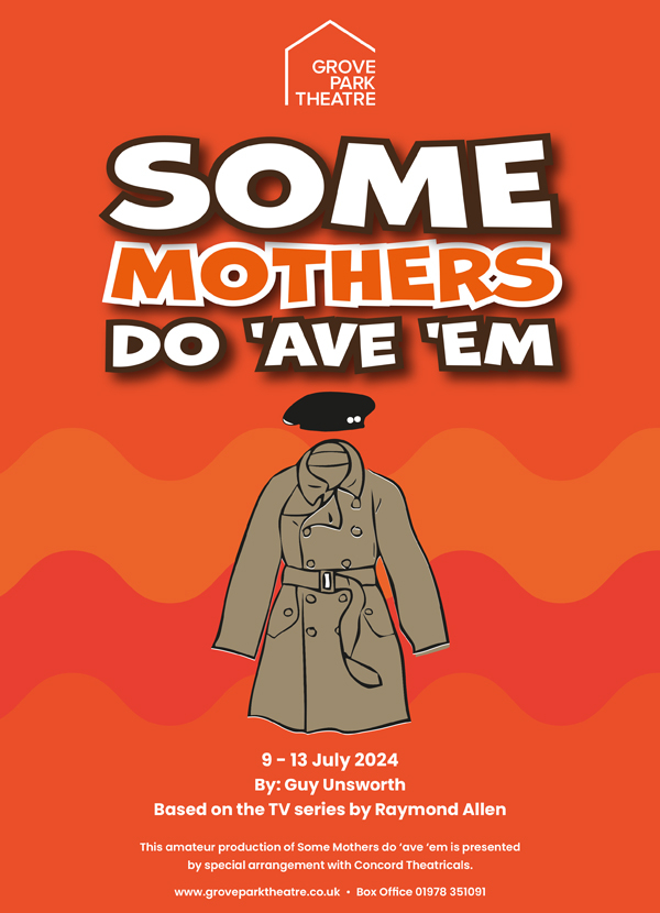 Some Mothers do 'ave 'em
